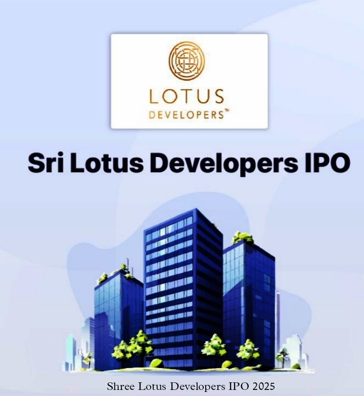 Shree Lotus Developers IPO 2025